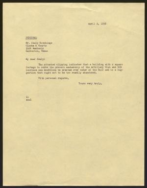 [Letter from I. H. Kempner to Mr. Sealy Hutchings - April 2, 1956]