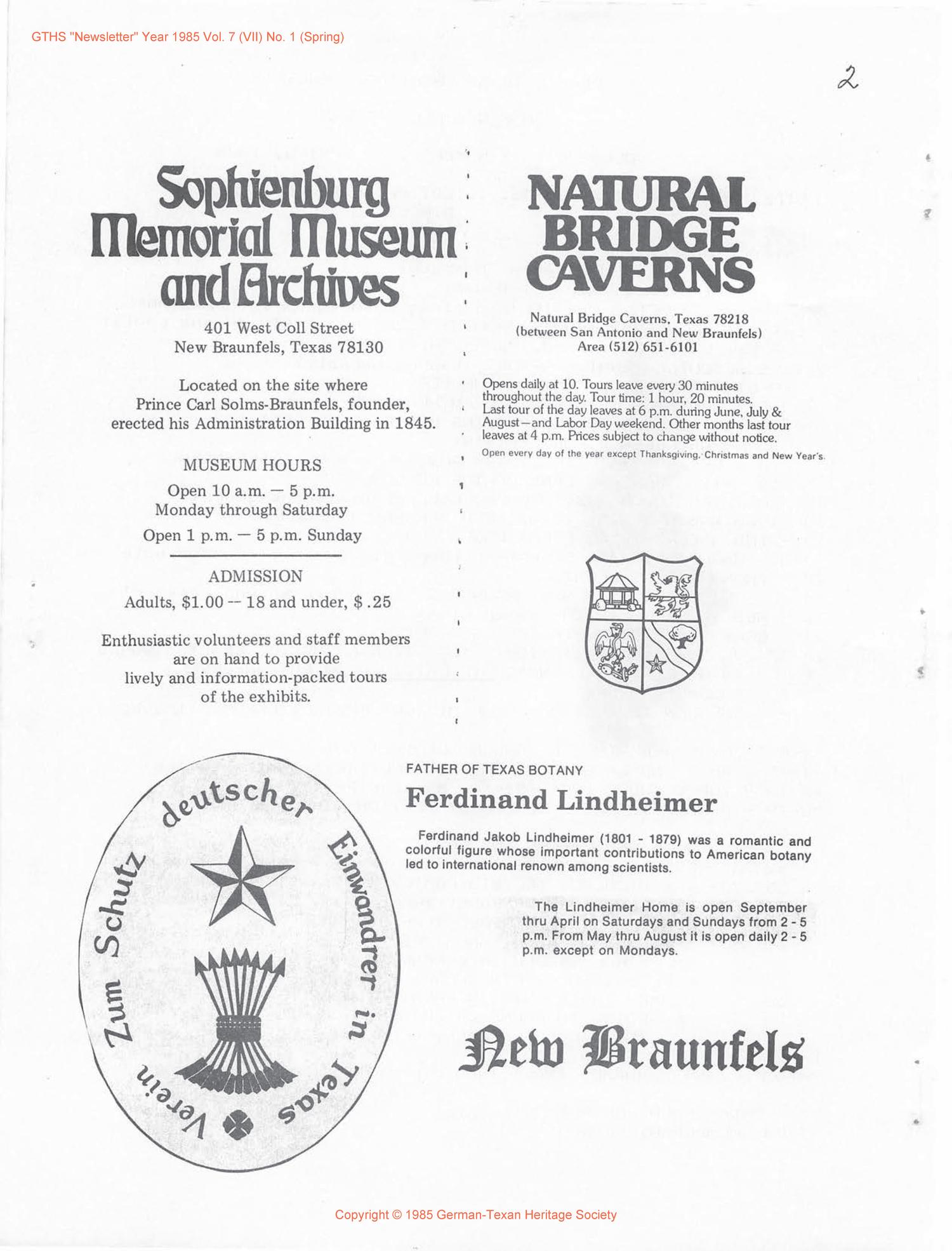 German-Texan Heritage Society Newsletter, Volume 7, Number 1, Spring 1985
                                                
                                                    2
                                                