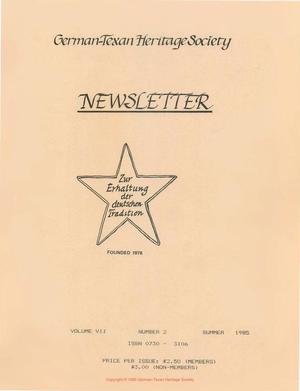 Primary view of object titled 'German-Texan Heritage Society Newsletter, Volume 7, Number 2, Summer 1985'.