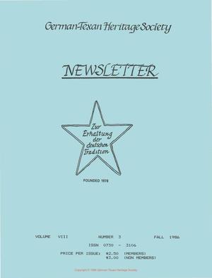 Primary view of object titled 'German-Texan Heritage Society Newsletter, Volume 8, Number 3, Fall 1986'.