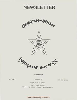 Primary view of object titled 'German-Texan Heritage Society Newsletter, Volume 10, Number 1, Spring 1988'.
