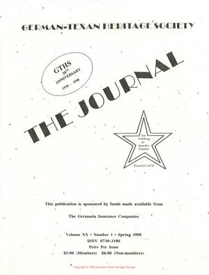 Primary view of object titled 'German-Texan Heritage Society, The Journal, Volume 20, Number 1, Spring 1998'.