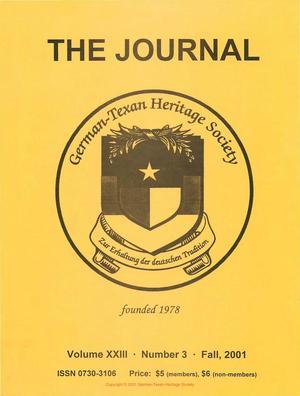Primary view of object titled 'German-Texan Heritage Society, The Journal, Volume 23, Number 3, Fall 2001'.