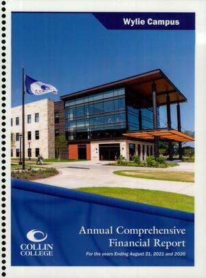 Primary view of object titled 'Collin County Community College District Annual Financial Report: 2020 and 2021'.