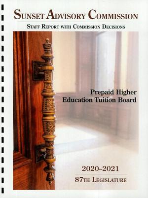 Sunset Commission Staff Report with Commission Decisions: Prepaid Higher Education Tuition Board