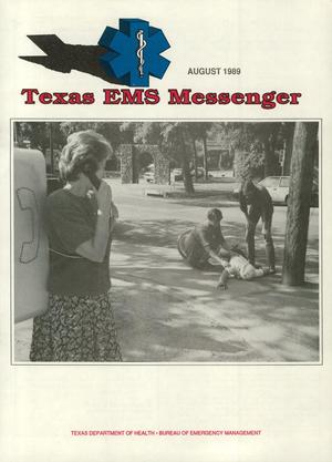 Primary view of object titled 'Texas EMS Messenger, Volume 10, Issue 6, August 1989'.