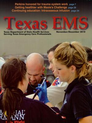 Texas EMS Magazine, Volume 31, Number 6, November/December 2010