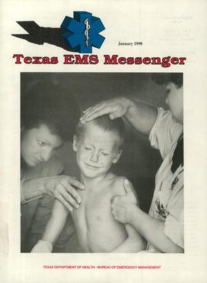 Texas EMS Messenger, Volume 11, Number 1, January 1990