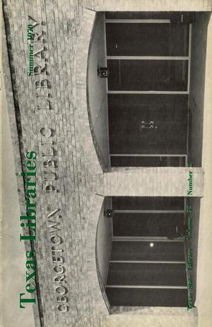 Primary view of object titled 'Texas Libraries, Volume 32, Number 2, Summer 1970'.