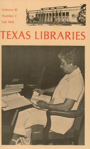 Texas Libraries, Volume 40, Number 3, Fall 1978