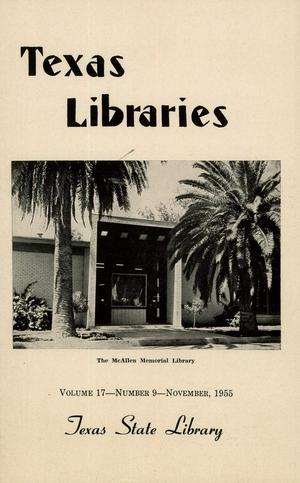Primary view of object titled 'Texas Libraries, Volume 17, Number 9, November 1955'.