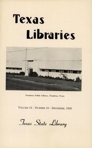 Primary view of object titled 'Texas Libraries, Volume 18, Number 10, December 1956'.