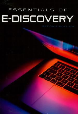 Primary view of object titled 'Essentials of E-Discovery'.