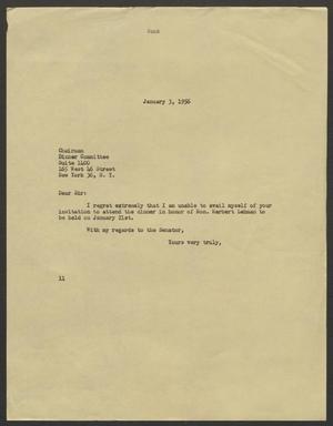 Primary view of object titled '[Letter from I. H. Kempner to the Chairman of the Dinner Committee, January 3, 1956]'.