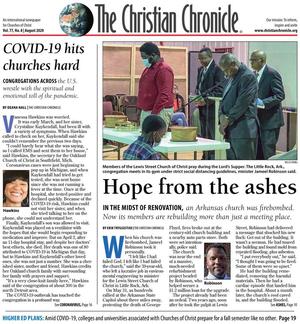 The Christian Chronicle (Oklahoma City, Okla.), Vol. 77, No. 8, Ed. 1 Saturday, August 1, 2020
