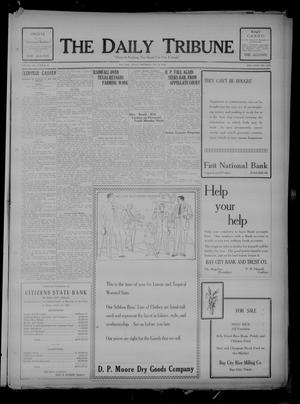 The Daily Tribune (Bay City, Tex.), Vol. 21, No. 69, Ed. 1 Thursday, May 13, 1926