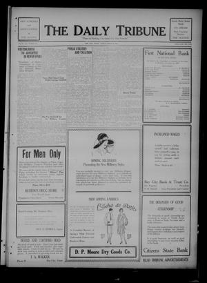 Primary view of object titled 'The Daily Tribune (Bay City, Tex.), Vol. 21, No. 307, Ed. 1 Friday, March 11, 1927'.