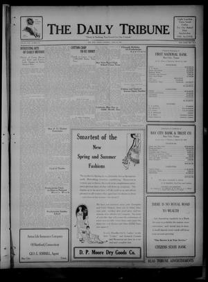 The Daily Tribune (Bay City, Tex.), Vol. 22, No. 36, Ed. 1 Saturday, April 30, 1927