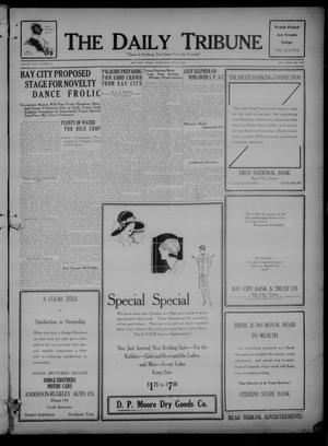 The Daily Tribune (Bay City, Tex.), Vol. 22, No. 74, Ed. 1 Wednesday, June 15, 1927