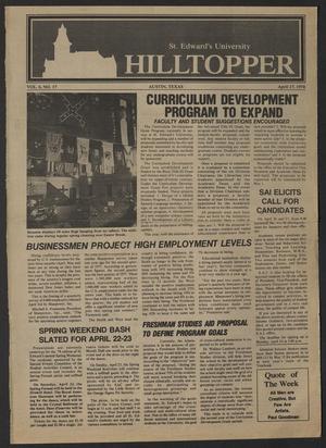 Primary view of object titled 'St. Edward's University Hilltopper (Austin, Tex.), Vol. 6, No. 17, Ed. 1 Monday, April 17, 1978'.