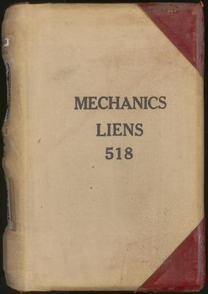 Travis County Deed Records: Deed Record 518 - Mechanics Liens