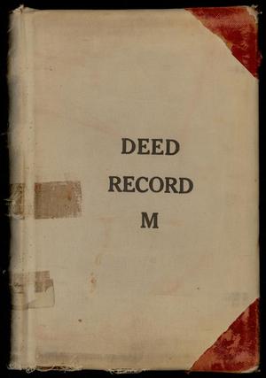 Primary view of object titled 'Travis County Deed Records: Deed Record M (transcript)'.