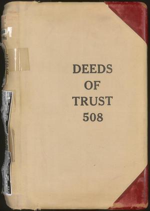 Primary view of object titled 'Travis County Deed Records: Deed Record 508 - Deeds of Trust'.