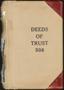 Thumbnail image of item number 1 in: 'Travis County Deed Records: Deed Record 508 - Deeds of Trust'.