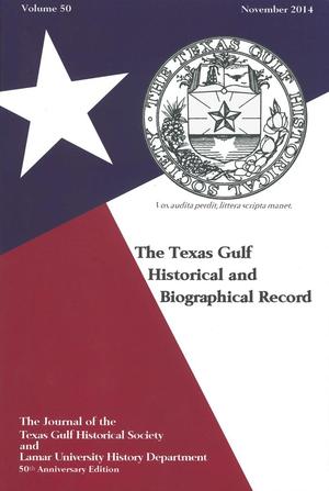 Primary view of object titled 'The Texas Gulf Historical and Biographical Record, Volume 50, 2014'.