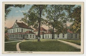 Primary view of object titled 'T. and P. Hospital, Marshall, Texas'.