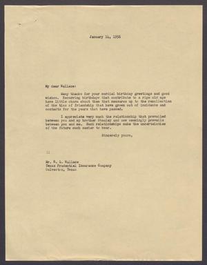 [Letter from Isaac H. Kempner to R. L. Wallace, January 14, 1956]