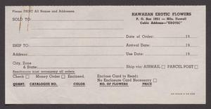 Primary view of object titled '[Blank Order Form for Hawaiian Exotic Flowers]'.