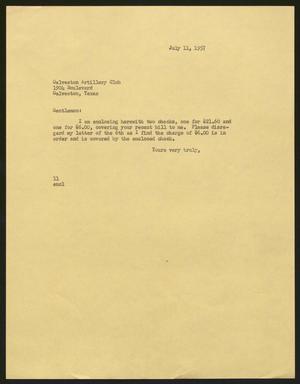 [Letter from Isaac H. Kempner to Galveston Artillery Club, July 11, 1957]