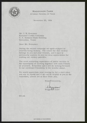 [Letter from Waggoner Carr to Isaac H. Kempner, November 25, 1964]
