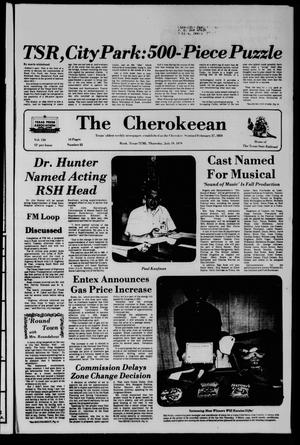 The Cherokeean. (Rusk, Tex.), Vol. 130, No. 22, Ed. 1 Thursday, July 19, 1979