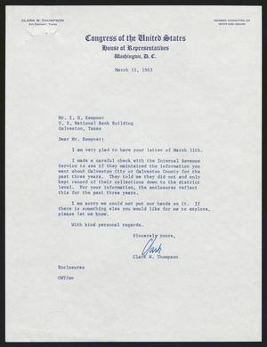 [Letter from Clark W. Thompson to Isaac H. Kempner, March 15, 1963]