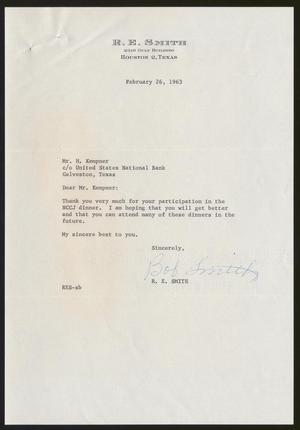 [Letter from R. E. Smith to Harris Leon Kempner, February 26, 1963]