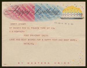 [Telegram from Natalie to I. H. Kempner for his Birthday - January 14, 1958]