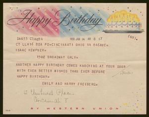 [Telegram from Emily and Harry Freiberg to I. H. Kempner for his Birthday - January 14, 1958]