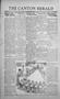 Thumbnail image of item number 1 in: 'The Canton Herald (Canton, Tex.), Vol. 50, No. 24, Ed. 1 Friday, June 10, 1932'.