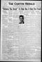 Primary view of The Canton Herald (Canton, Tex.), Vol. 56, No. 13, Ed. 1 Thursday, March 31, 1938