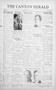 Thumbnail image of item number 1 in: 'The Canton Herald (Canton, Tex.), Vol. 52, No. 46, Ed. 1 Friday, November 16, 1934'.