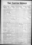 Thumbnail image of item number 1 in: 'The Canton Herald (Canton, Tex.), Vol. 56, No. 33, Ed. 1 Thursday, August 18, 1938'.