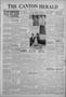 Thumbnail image of item number 1 in: 'The Canton Herald (Canton, Tex.), Vol. 63, No. 40, Ed. 1 Thursday, October 4, 1945'.