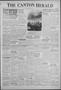 Primary view of The Canton Herald (Canton, Tex.), Vol. 63, No. 41, Ed. 1 Thursday, October 11, 1945