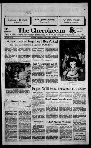 The Cherokeean. (Rusk, Tex.), Vol. 136, No. 35, Ed. 1 Thursday, October 10, 1985