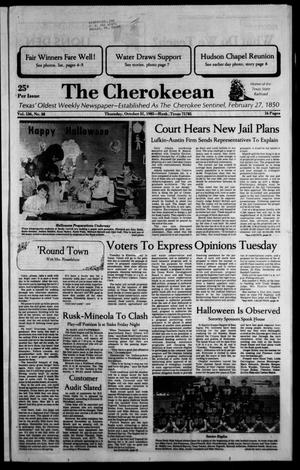 The Cherokeean. (Rusk, Tex.), Vol. 136, No. 38, Ed. 1 Thursday, October 31, 1985