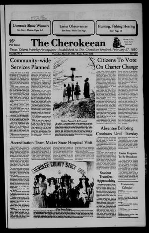 The Cherokeean. (Rusk, Tex.), Vol. 137, No. 7, Ed. 1 Thursday, March 27, 1986