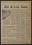 Newspaper: The Groom News (Groom, Tex.), Vol. 56, No. 14, Ed. 1 Thursday, June 1…