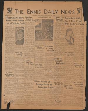 Primary view of object titled 'The Ennis Daily News (Ennis, Tex.), Vol. [40], No. [293], Ed. 1 Friday, December 22, 1933'.